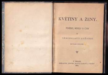 Věnceslava Lužická: Květiny a ženy