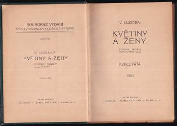 Věnceslava Lužická: Květiny a ženy