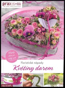 Květiny darem