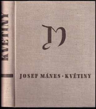 Josef Mánes: Květiny