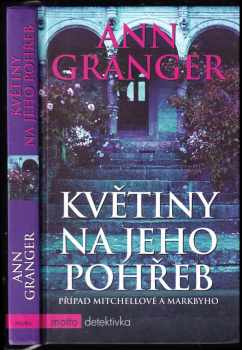Květiny na jeho pohřeb