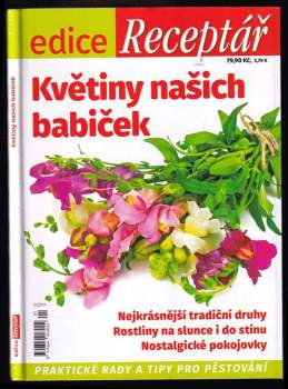 Květiny našich babiček
