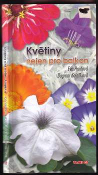 Květiny nejen pro balkon