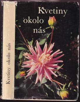 Kvetiny okolo nás