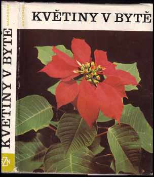 Jaroslav Machovec: Květiny v bytě