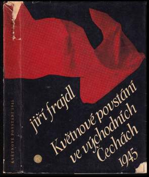 Květnové povstání ve východních Čechách 1945