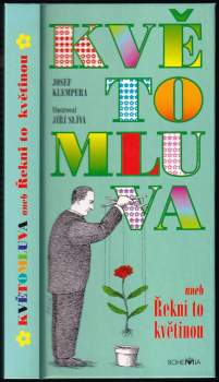 Josef Klempera: Květomluva, aneb, Řekni to květinou