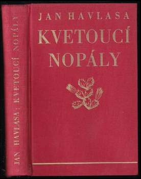Jan Havlasa: Kvetoucí nopály