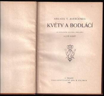 Arkadij Timofejevič Averčenko: Květy a bodláčí