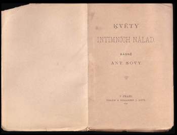 Antonín Sova: Květy intimních nálad