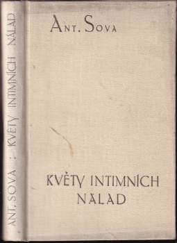 Květy intimních nálad ; Z mého kraje : básně