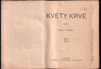 Karel Rožek: Květy krve