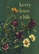 Kvety lesov a lúk