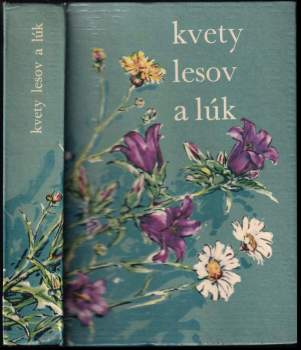 Kvety lesov a lúk