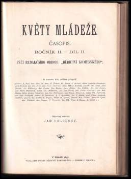 Jan Dolenský: Květy mládeže - časopis - ročník II. - I + II díl.