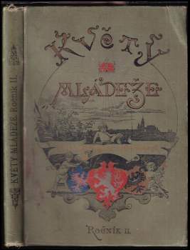 Jan Dolenský: Květy mládeže - časopis - ročník II. - I + II díl.