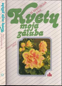 Kvety moja záluba