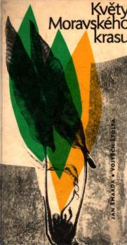 Květy Moravského krasu