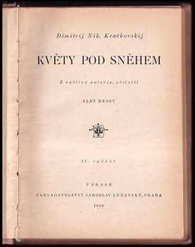 Dmitrij Nikolajevič Kračkovskij: Květy pod sněhem