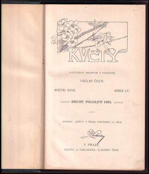 Václav Čech: Květy - ročník XXVII. - druhé pololetí