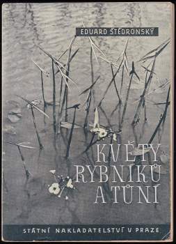 Květy rybníků a tůní
