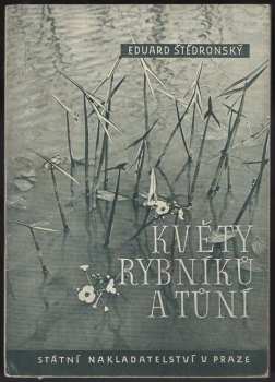 Květy rybníků a tůní