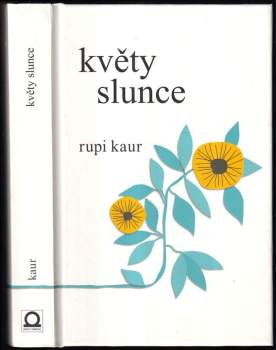 Květy slunce - Rupi Kaur (2019, Dobrovský s.r.o) - ID: 794955