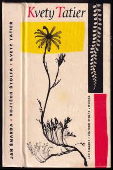 Jan Šmarda: Kvety Tatier