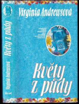 Květy z půdy