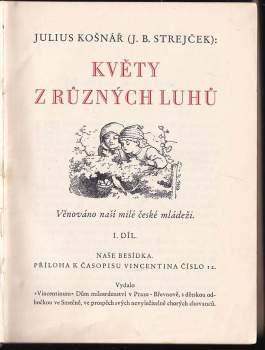 Julius Košnář: Květy z různých luhů - 1. a 2. díl v jednom svazku