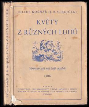 Květy z různých luhů