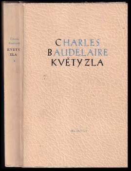 Charles Baudelaire: Květy zla