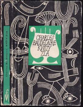 Charles Baudelaire: Květy zla