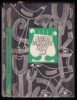Charles Baudelaire: Květy zla