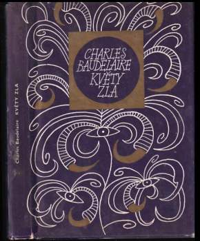 Charles Baudelaire: Květy zla