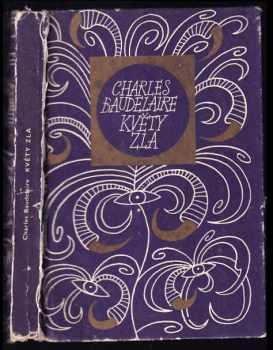 Charles Baudelaire: Květy zla