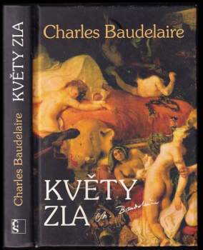 Charles Baudelaire: Květy zla