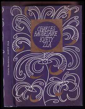 Charles Baudelaire: Květy zla