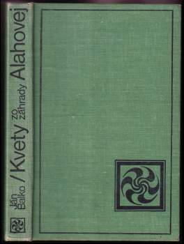 Kvety zo záhrady Alahovej