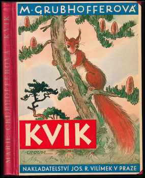 Marie Grubhofferová: Kvik