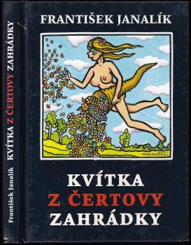 František Janalík: Kvítka z čertovy zahrádky