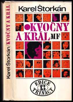 Karel Štorkán: Kvočny a král