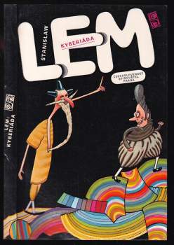 Kyberiáda : bajky kybernetického věku - Stanislaw Lem (1983, Československý spisovatel) - ID: 809825