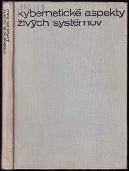 Kybernetické aspekty živých systémov