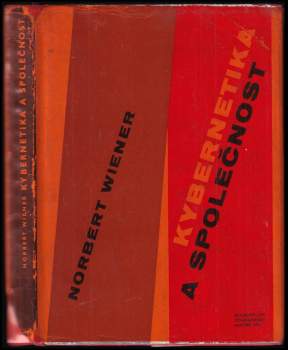Norbert Wiener: Kybernetika a společnost