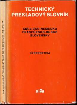 Kybernetika. Anglicko-nemecko-francúzsko-rusko-slovenský slovník