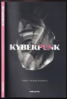 Sedmidubská Thea: Kyberpunk