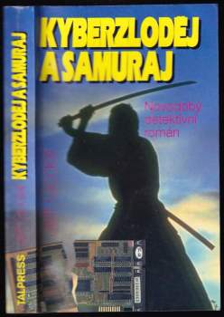 Jeff Goodell: Kyberzloděj a samuraj