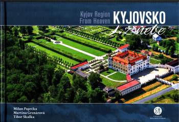 Milan Paprčka: Kyjovsko z nebe