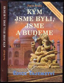 Pavel Krejčí: Kým jsme byli, jsme a budeme
